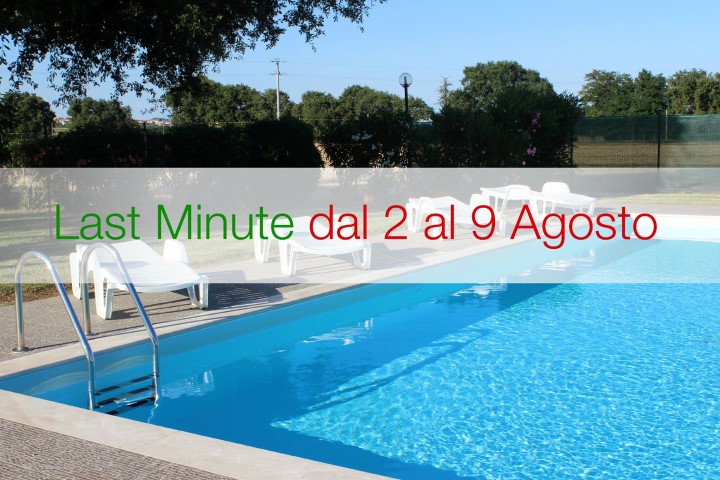 Offerta Last Minute Inizio Agosto